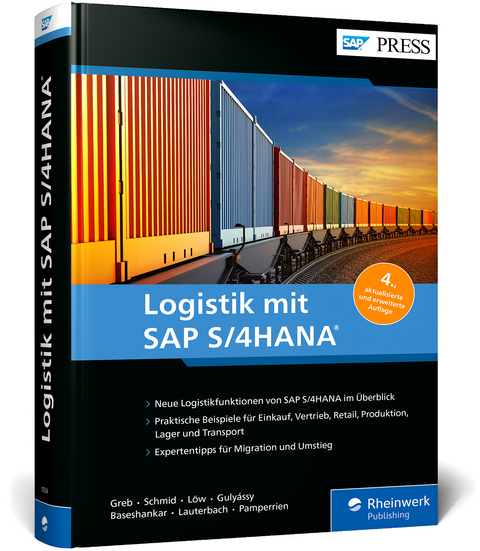 Logistik mit SAP S/4HANA - Alexander Greb, Stephan Schmid, Isabella Löw