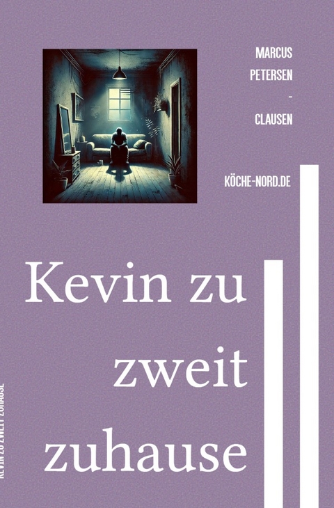 Kevin zu zweit zuhause - Marcus PC Petersen - Clausen