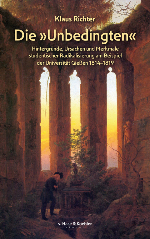 Die &raquo;Unbedingten&laquo; - Klaus Richter