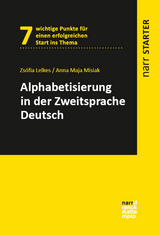 Alphabetisierung in der Zweitsprache Deutsch - Zsófia Lelkes, Anna Maja Misiak