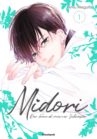 Midori – Der Freund meiner Schwester – Band 1