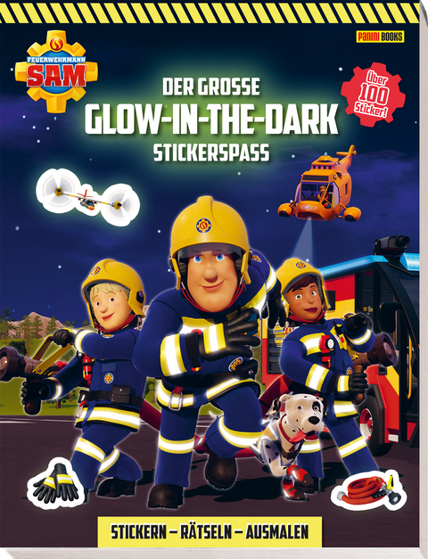 Feuerwehrmann Sam: Der gro&szlig;e Glow-in-the-Dark Stickerspa&szlig;: Stickern - R&auml;tseln - Ausmalen -  Panini