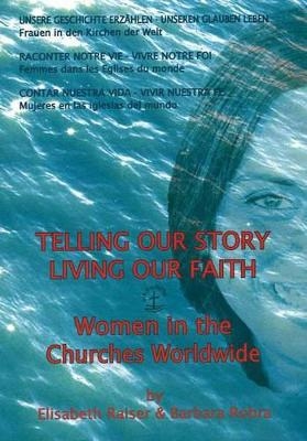Telling Our Story, Living Our Faith