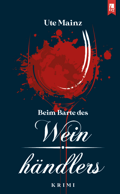 Beim Barte des Weinh&auml;ndlers - Ute Mainz