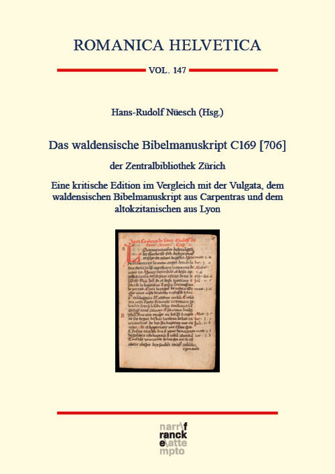 Das waldensische Bibelmanuskript C169 [706] der Zentralbibliothek Z&uuml;rich - 