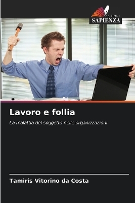 Lavoro e follia - Tamiris Vitorino da Costa