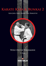Karate Kata 2 + Bunkai - Wolf-Dieter Wichmann