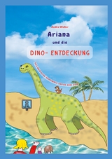 Ariana und die Dino-Entdeckung - Andra Wolter