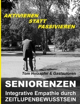 Seniorenzen - Tom De Toys, Tom Holzapfel, Ron Schmidt, Tanja Lulu Play Nerd, Oskar Kabel, Pier Zellin, der Digitalpoet, Christian Holzapfel, Harald Sack Ziegler