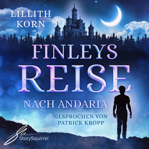 Finleys Reise nach Andaria - Lillith Korn