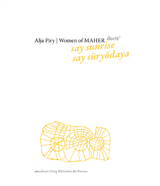 Alja Piry | Women of MAHER &ndash; duett<sup>3</sup>: say sunrise, say sūryōdaya - 