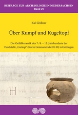 &Uuml;ber Kumpf und Kugeltopf - Kai G&ouml;&szlig;ner