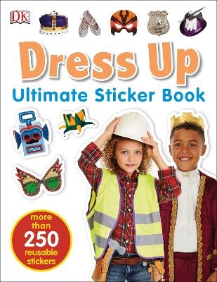 Dress Up Ultimate Sticker Book -  Dk