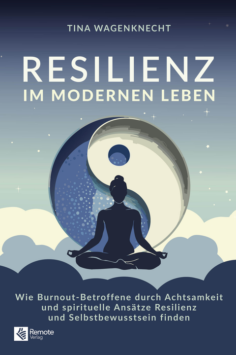 Resilienz im modernen Leben - Tina Wagenknecht
