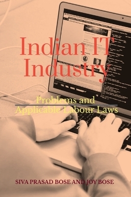 Indian IT Industry -  Siva Prasad Bose