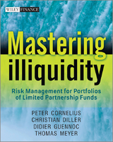 Mastering Illiquidity - Thomas Meyer, Peter Cornelius, Christian Diller, Didier Guennoc