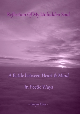 Reflection Of My Unhidden Soul