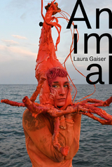 Laura Gaiser: Animal - 