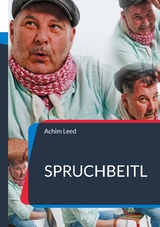 Spruchbeitl - Achim Leed