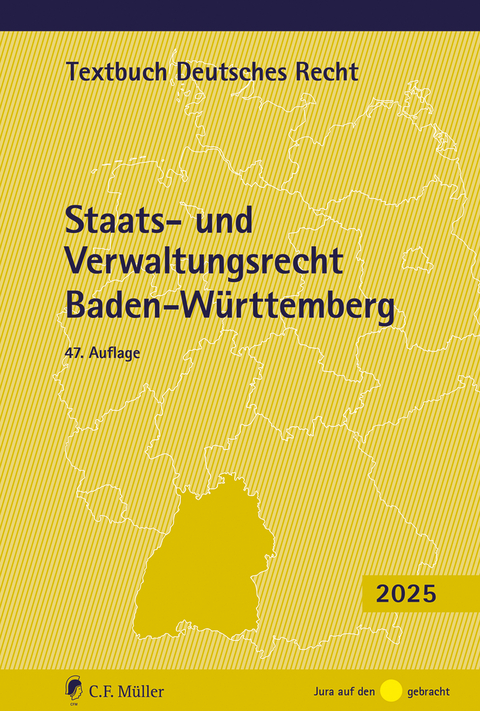 Staats- und Verwaltungsrecht Baden-W&uuml;rttemberg - 