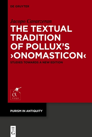 The Textual Tradition of Pollux’s ›Onomasticon‹