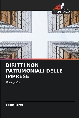 Diritti Non Patrimoniali Delle Imprese - Liliia Orel