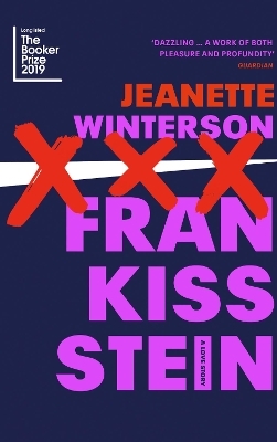 Frankissstein - Jeanette Winterson