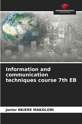 Information and communication techniques course 7th EB