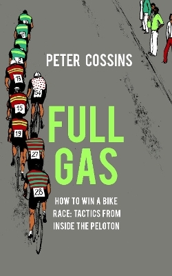 Full Gas - Peter Cossins