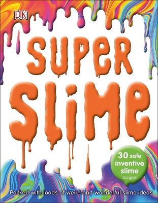 Super Slime -  Dk