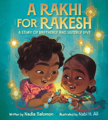 A Rakhi for Rakesh - Nadia Salomon