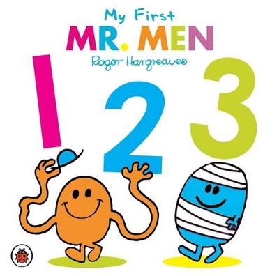 Mr Men and Little Miss: My First 123 - Roger Hargreaves