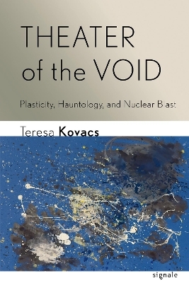 Theater of the Void - Teresa Kovacs