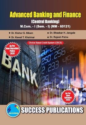 Central Banking - Dr Dr Bhaskar H J Kishor S Nikam