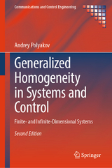 Generalized Homogeneity in Systems and Control - Polyakov, Andrey