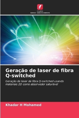 Geração de laser de fibra Q-switched