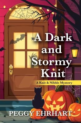 A Dark and Stormy Knit - Peggy Ehrhart