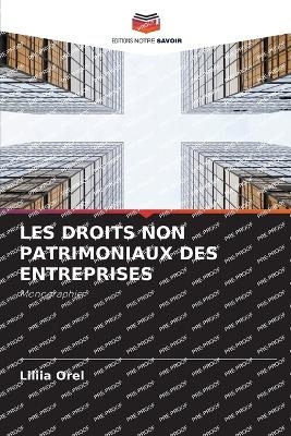 Les Droits Non Patrimoniaux Des Entreprises