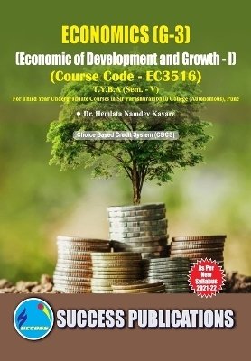 Economics of Development and Growth I -  Dr Hemlata Namdev Kavare