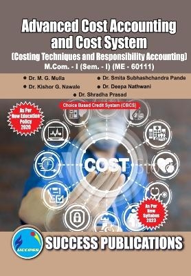 Costing Techniques and Responsibility Accounting