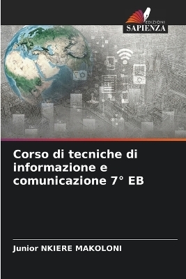 Corso di tecniche di informazione e comunicazione 7° EB