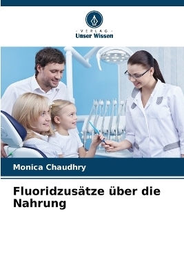 Fluoridzusätze über die Nahrung