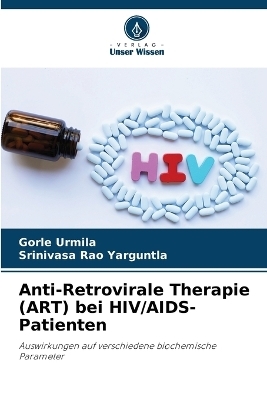Anti-Retrovirale Therapie (ART) bei HIV/AIDS-Patienten