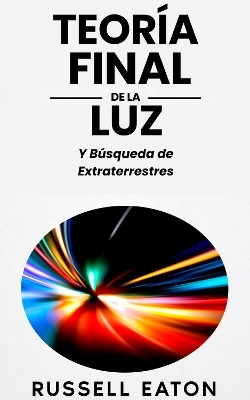Teoria Final de la Luz