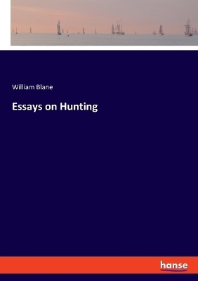 Essays on Hunting