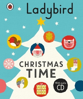 Ladybird Christmas Time: Treasury and Audio CD