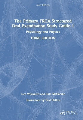 The Primary FRCA Structured Oral Examination Study Guide 1