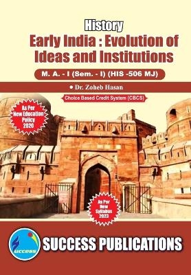 Early India: Evolution of Ideas and Institutions
