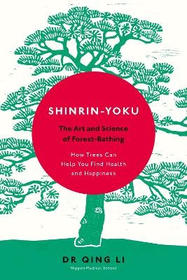 Shinrin-Yoku - Dr Qing Li