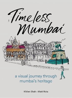 Timeless Mumbai